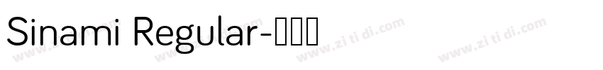 Sinami Regular字体转换